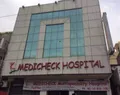 Medicheck Multispeciality Hospital